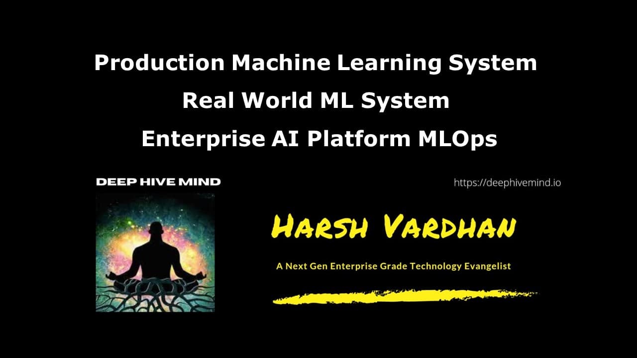 Production Machine Learning System